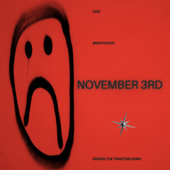 November 3rd