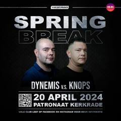 Dynemis & Knops - Club Leef Spring Break 2024 (20-04-2024).mp3