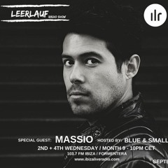 Leerlauf Radio Show 052 (Ibiza Live Radio) by MASSIO