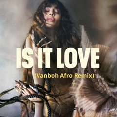Loreen - Is It Love ( Vanboh Afro Remix )[Filtred for copyrights]