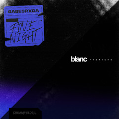 Premiere: GABESRXDA - Fine Night