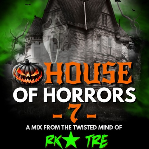 HOUSE OF HORRORS 7 - Rockstar DJ TRE (Hosted By Roger L. Jackson / GHOSTFACE from Scream)