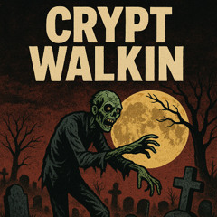 CRYPT WALKIN