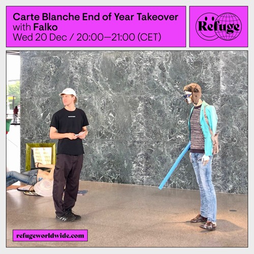 Carte Blanche End of Year Takeover - Falko - 20 Dec 2023