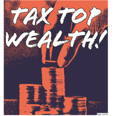 745 — Tax top wealth! |  Labour leadership in trouble | PCS leaders fold | Bangladesh | Stalinism falls | More