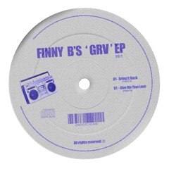 PremEar: FinnyB - Bring It Back [BANDCAMP]
