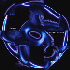 PREMIERE : Tadan - Initiation (Tassilo Vanhöfen Sativa Remix)
