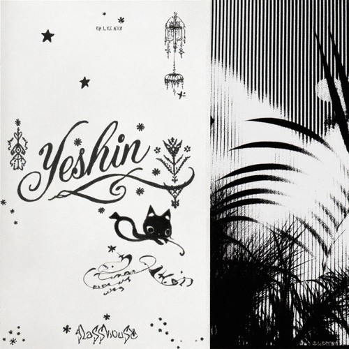 yeshin - Glasshouse (Out December 23, 2024)