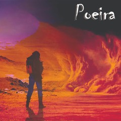 Poeira (Original mix) 2021