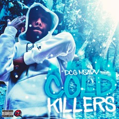 DCG Msavv - Cold Killers