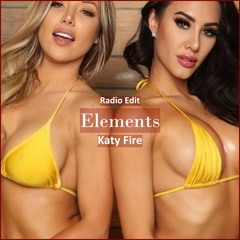 Katy Fire - Elements [ Tech House Music]