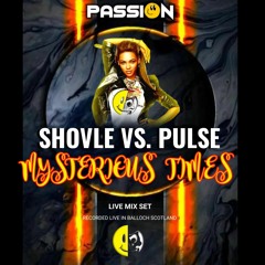 Shovle Vs. Pulse Mysterious Times