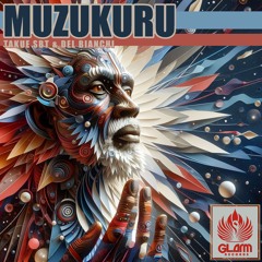 Takue SBT & DEL BIANCHI - Muzukuru (Original Mix)
