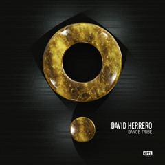 David Herrero - Dance Tribe  (Extended Mix)