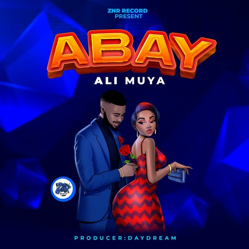 Ali Muya—Abay official audio @ALIMUYAOFFICIAL #Abay #Zigua #Star