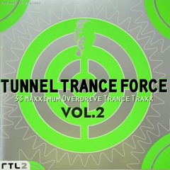 Tunnel Trance Force Vol.02 - CD2 - (1997)