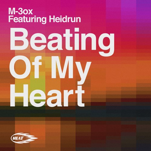 Beating of My Heart (feat. Heidrun) (Matisse & Sadko Remix Edit)