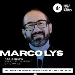 Marco Lys Ibiza Live Radio #22