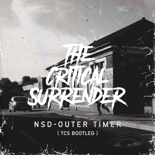 NSD - OUTER TIMER ( TCS BOOTLEG )