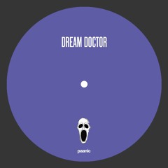 Paanic - Dream Doctor