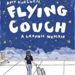 +READ%= Flying Couch: A Graphic Memoir (Amy Kurzweil)