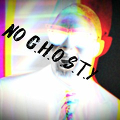 NO G.H.O.S.T.Y (FREE DL)