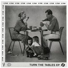 C.TLR - Turn The Tables [Big Trouble Records]