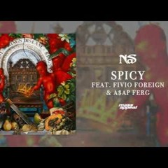 Nas - Spicy ft. Fivio Foreign & A$AP Ferg (Prod. SnipeBeatz)