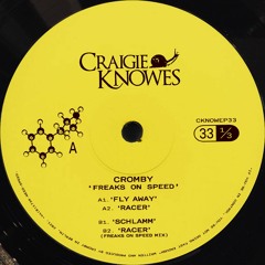 CKNOWEP33 | Cromby - Freaks on Speed EP