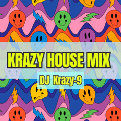 KRAZY_GROOVE_HOUSE_mix_by_DJ Krazy-9