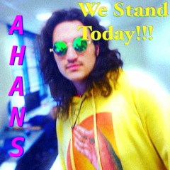 We Stand Today!!! (FREE DL)