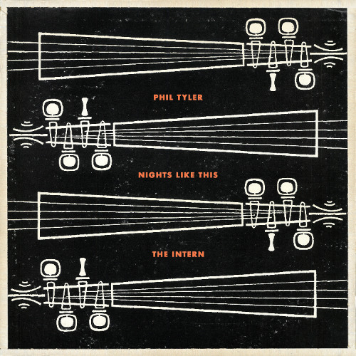 Phil Tyler & the intern - Nights like this