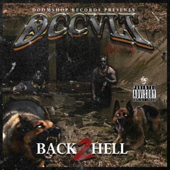 Back 2 Hell (Full Tape)