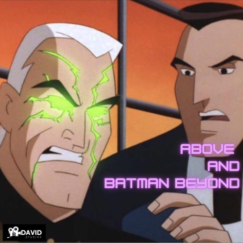 142 | Batman Beyond "Ascension" S1 Ep 13 | Ep by Ep | DC Animation with Spenser and Friends podcast | ABB