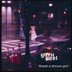 thank u dream girl