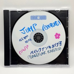 bailefunk kakeko - JUMP (Bootleg) [Free download]
