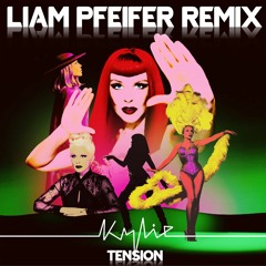 Kylie Minogue - Tension (Liam Pfeifer Remix)