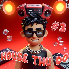 HOUSE THỦ ĐÔ #3 - NIX