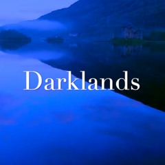 Darklands (Dark Dramatic Scottish Film Soundtrack)