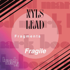 Fragile (Extract)