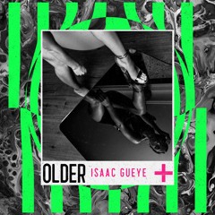 OLDER - NOW AVAILABLE ON ALL THE PLATFORMS