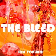 The Bleed