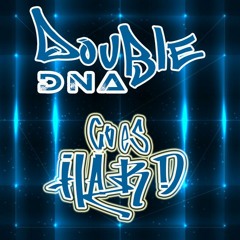 Double Dna Goes Hard.WAV