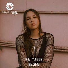 KatyaGur - Ibiza Global Radio UAE / Live Sunset Sessions