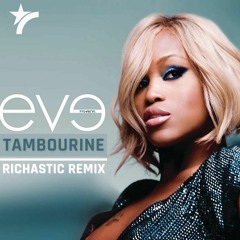 Eve - Tambourine - Richastic Remix (DJ Edit)
