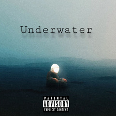 UNDERWATER ft Ace Wesley