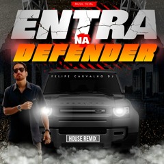 Luan Pereira E Mc Daniel - Entra Na Defender (Felipe Carvalho DJ House Remix - Extended) 128 BPM
