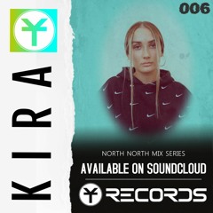 YT RECORDS MIX 006 w/ KIRA