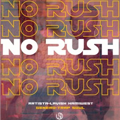 No Rush (Extended Version)