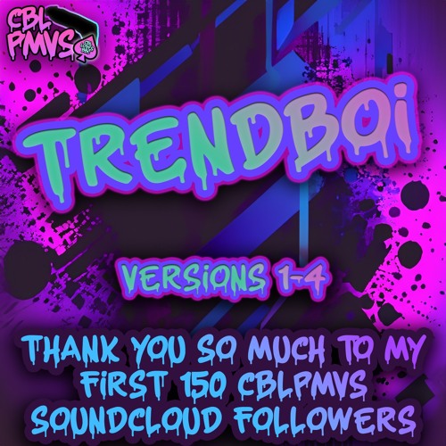 Trendboi [Versions 1-4]